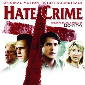Ebony Tay - Composer - Hate Crime - Soundtrack